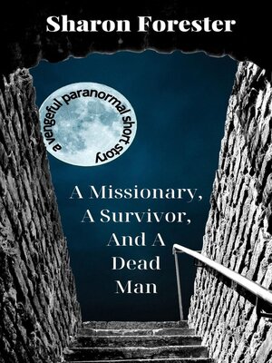 cover image of A Missionary, a Survivor, and a Dead Man